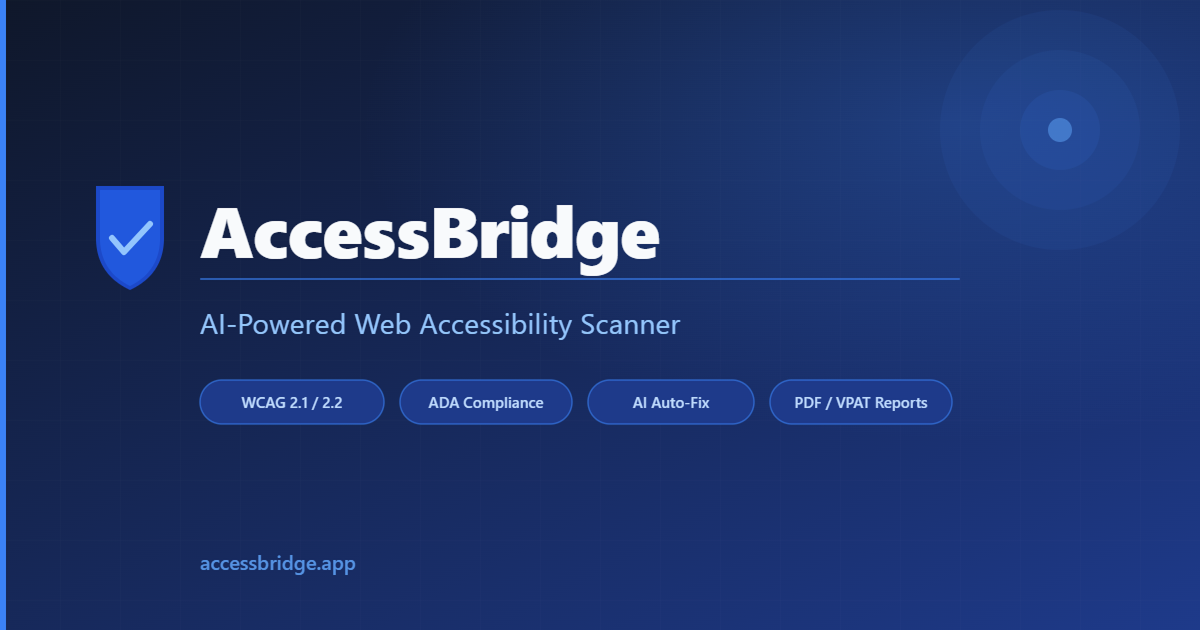 AccessBridge — AI-Powered Accessibility Scanner